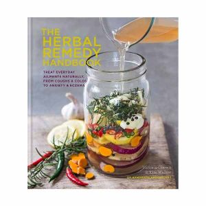 The Herbal Remedy Handbook by Victoria Chown & Kim Walker
