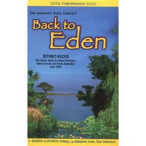 Back To Eden Large Print Paper Back Book