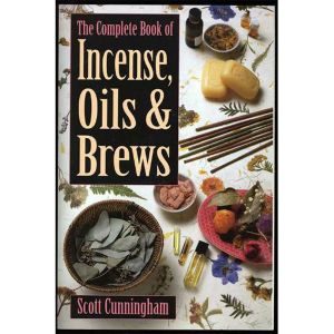 Complete Book Of Incense, Oils And Brews