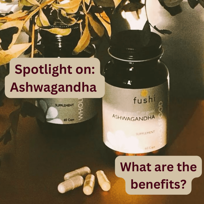 Benefits of Ashwagandha | G Baldwin & Co
