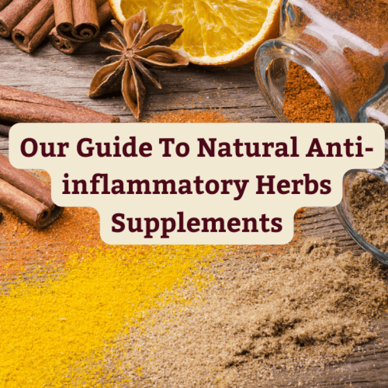 A Guide to Natural Anti-Inflammatory Herbs and Supplements